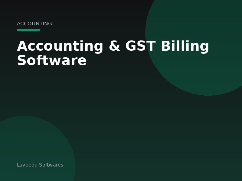 Accounting & GST Billing Software