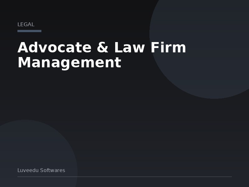 Advocate & Law Firm Management