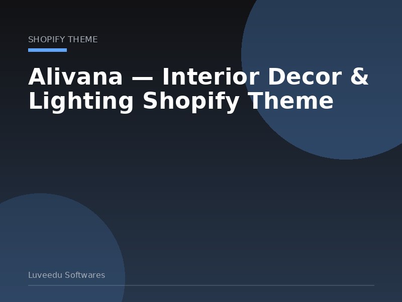 Alivana — Interior Decor & Lighting Shopify Theme