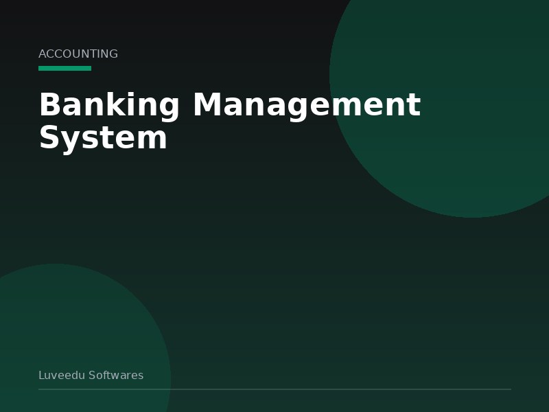 Banking Management System