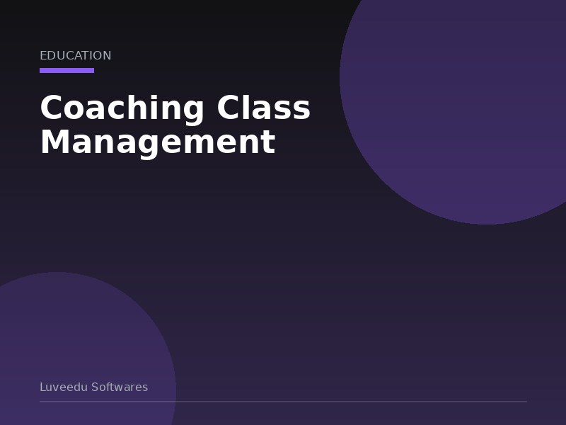 Coaching Class Management