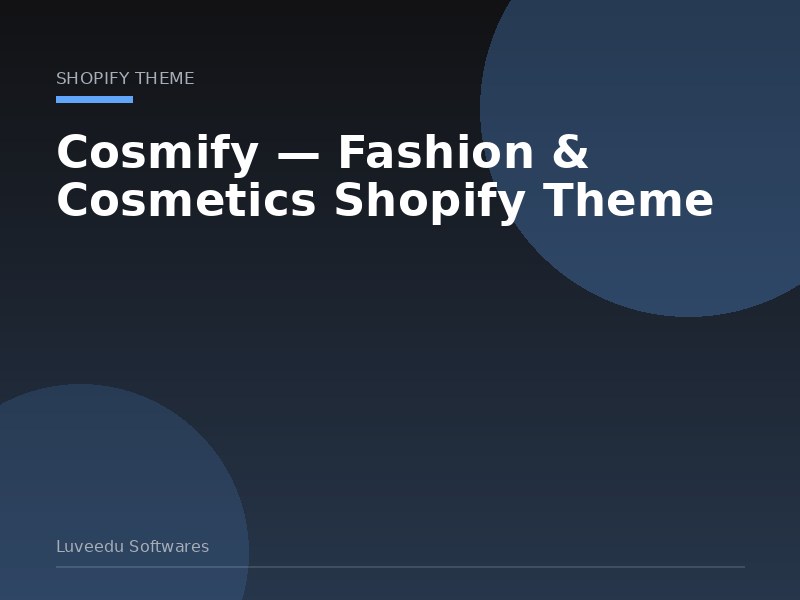 Cosmify — Fashion & Cosmetics Shopify Theme