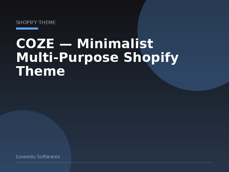 COZE — Minimalist Multi-Purpose Shopify Theme