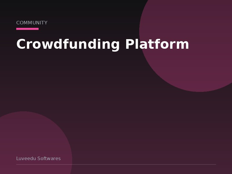 Crowdfunding Platform