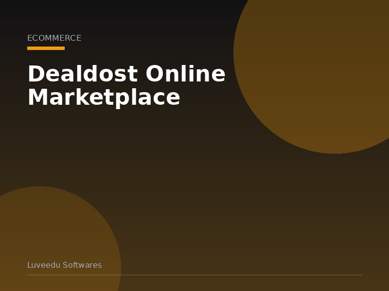 Dealdost Online Marketplace