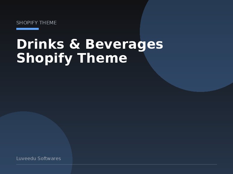 Drinks & Beverages Shopify Theme