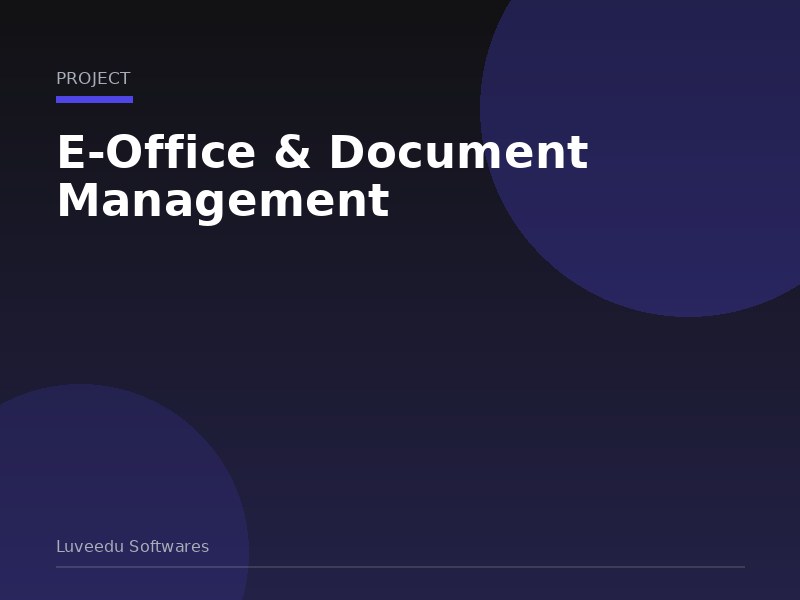 E-Office & Document Management