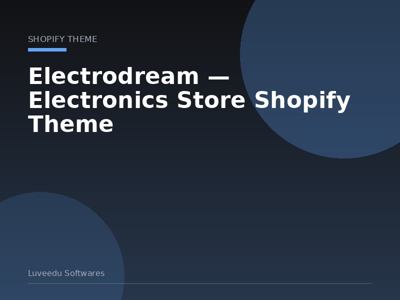 Electrodream — Electronics Store Shopify Theme