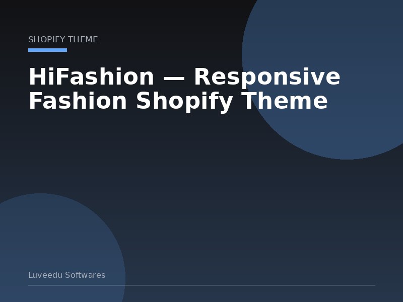 HiFashion — Responsive Fashion Shopify Theme