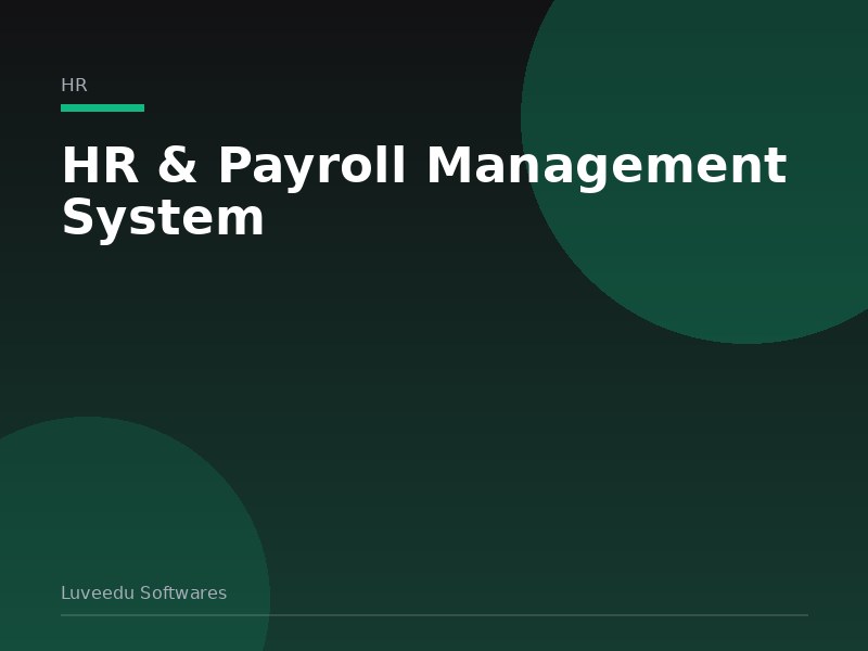 HR & Payroll Management System