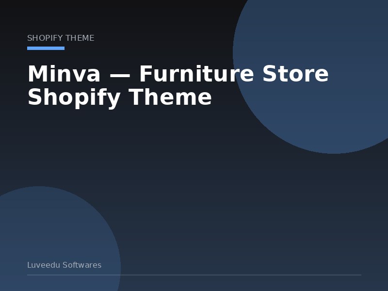 Minva — Furniture Store Shopify Theme