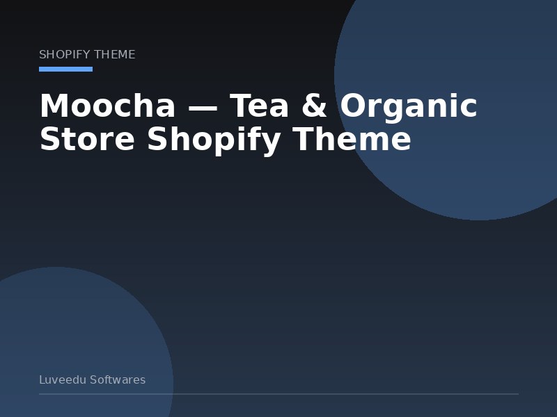 Moocha — Tea & Organic Store Shopify Theme