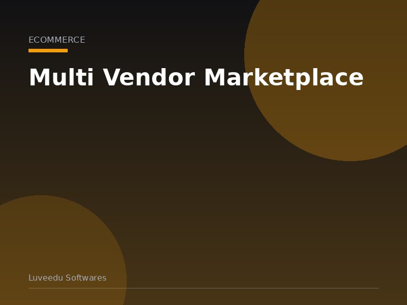 Multi Vendor Marketplace