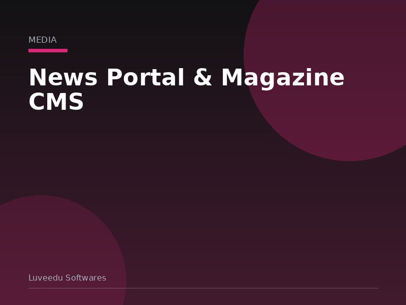 News Portal & Magazine CMS