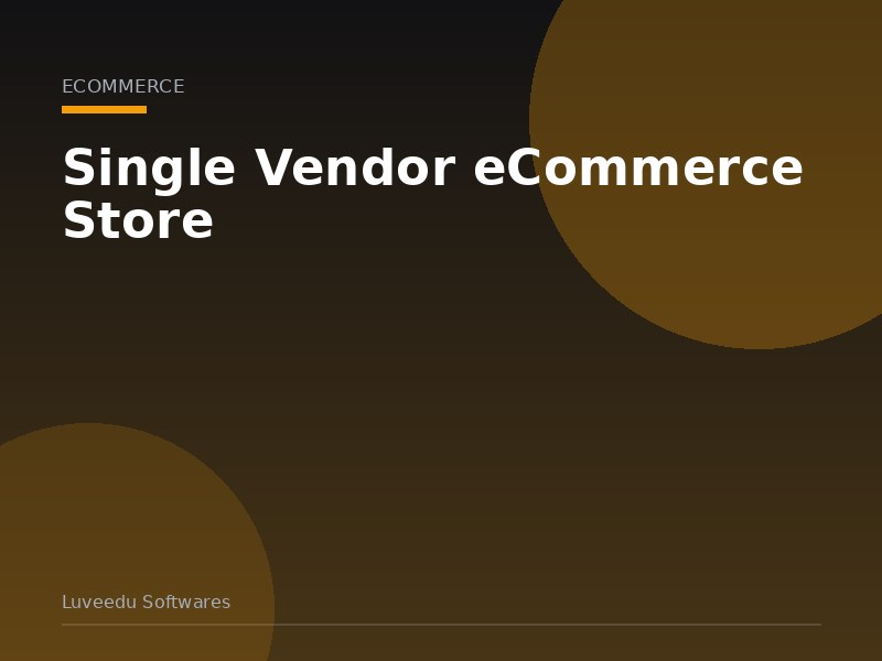 Single Vendor eCommerce Store