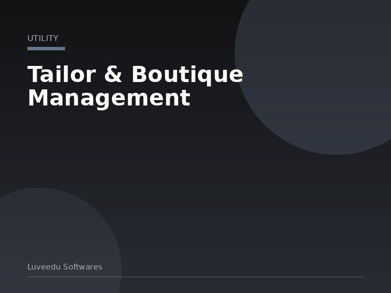 Tailor & Boutique Management