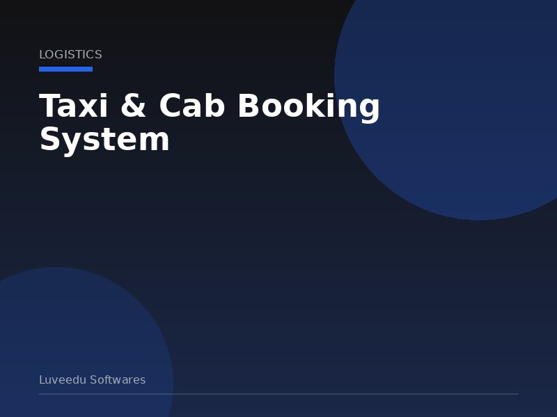 Taxi & Cab Booking System