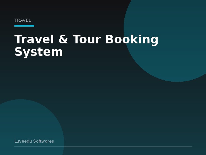 Travel & Tour Booking System